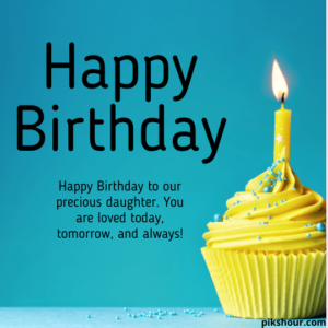 33+ Happy Birthday wishes for daughter - PiksHour